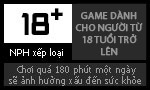 Game dành cho người từ 18 tuổi trở lên